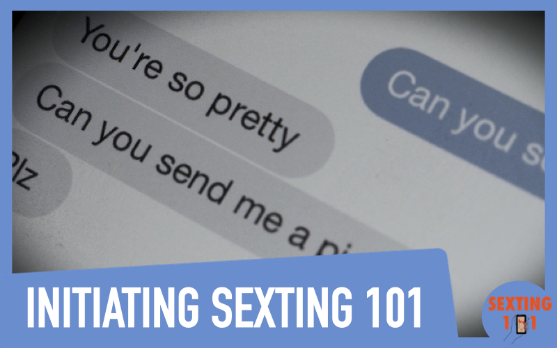 How To Initiate Sexting Sexting101
